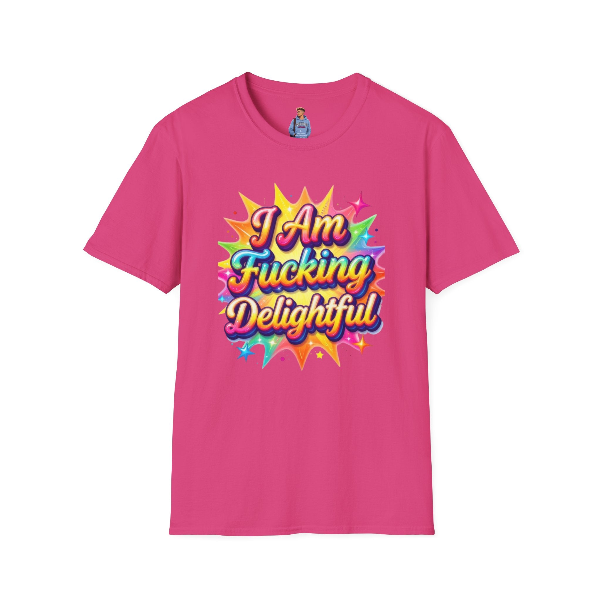 I Am Fucking Delightful T-Shirt - Bold Rainbow Self-Love Graphic Tee
