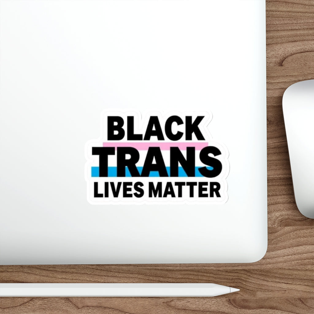 BLACK TRANS LIVES MATTER Sticker - EqualiTees.Me