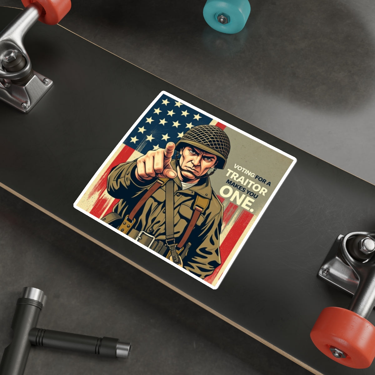Die-Cut Stickers - Voting for a Traitor Makes You One - EqualiTees.Me