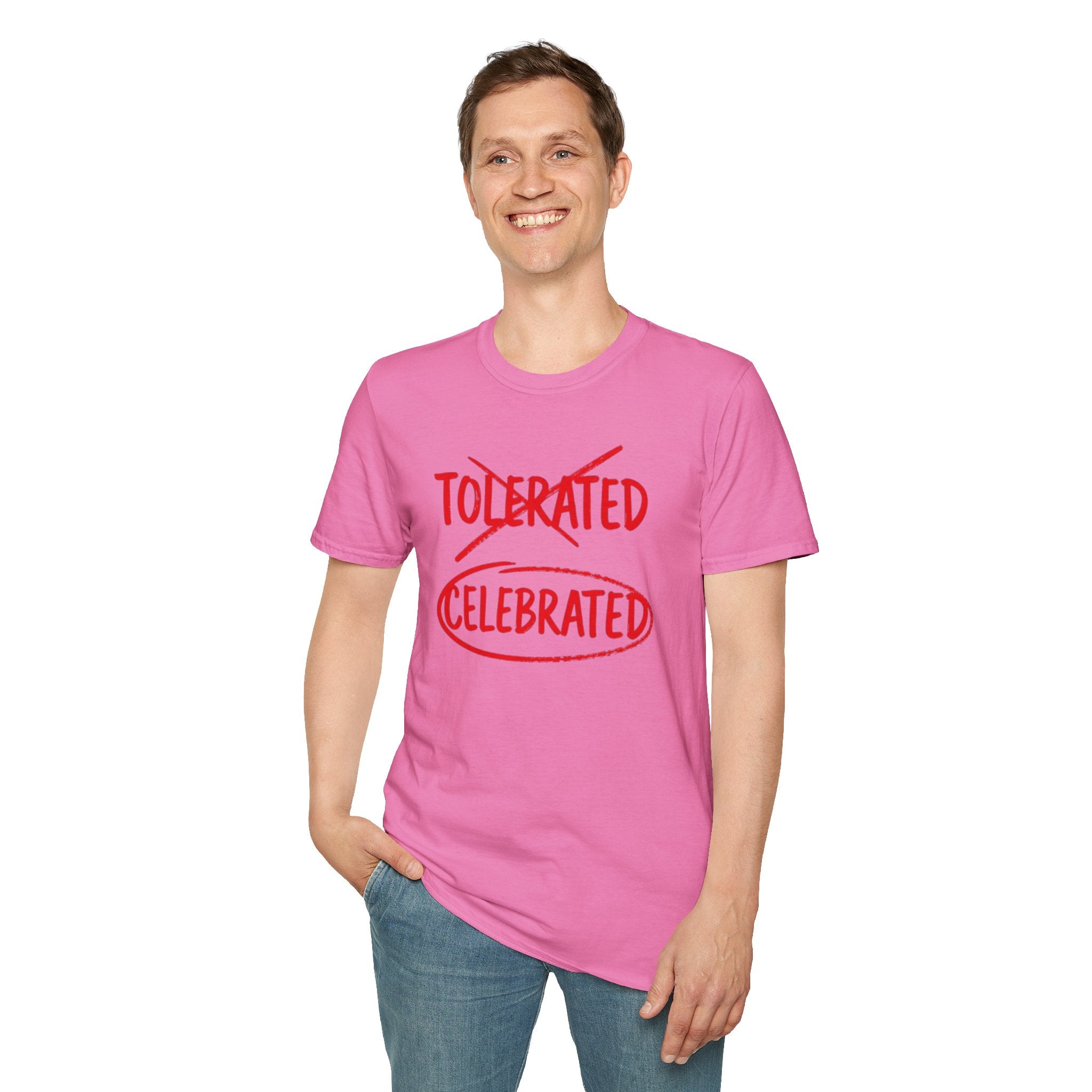 Not Tolerated. Celebrated. T-Shirt