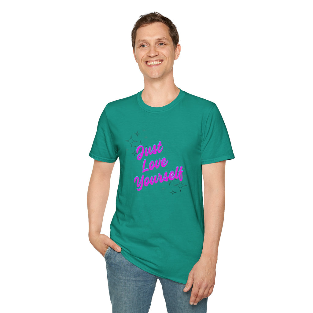 Camiseta unisex de estilo suave "Just Love Yourself": camiseta motivacional para el amor propio