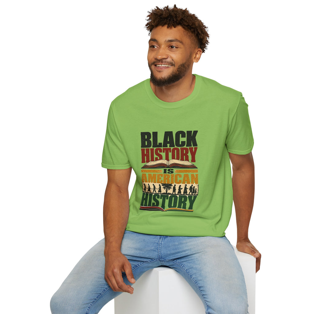 Black History Is American History T-Shirt