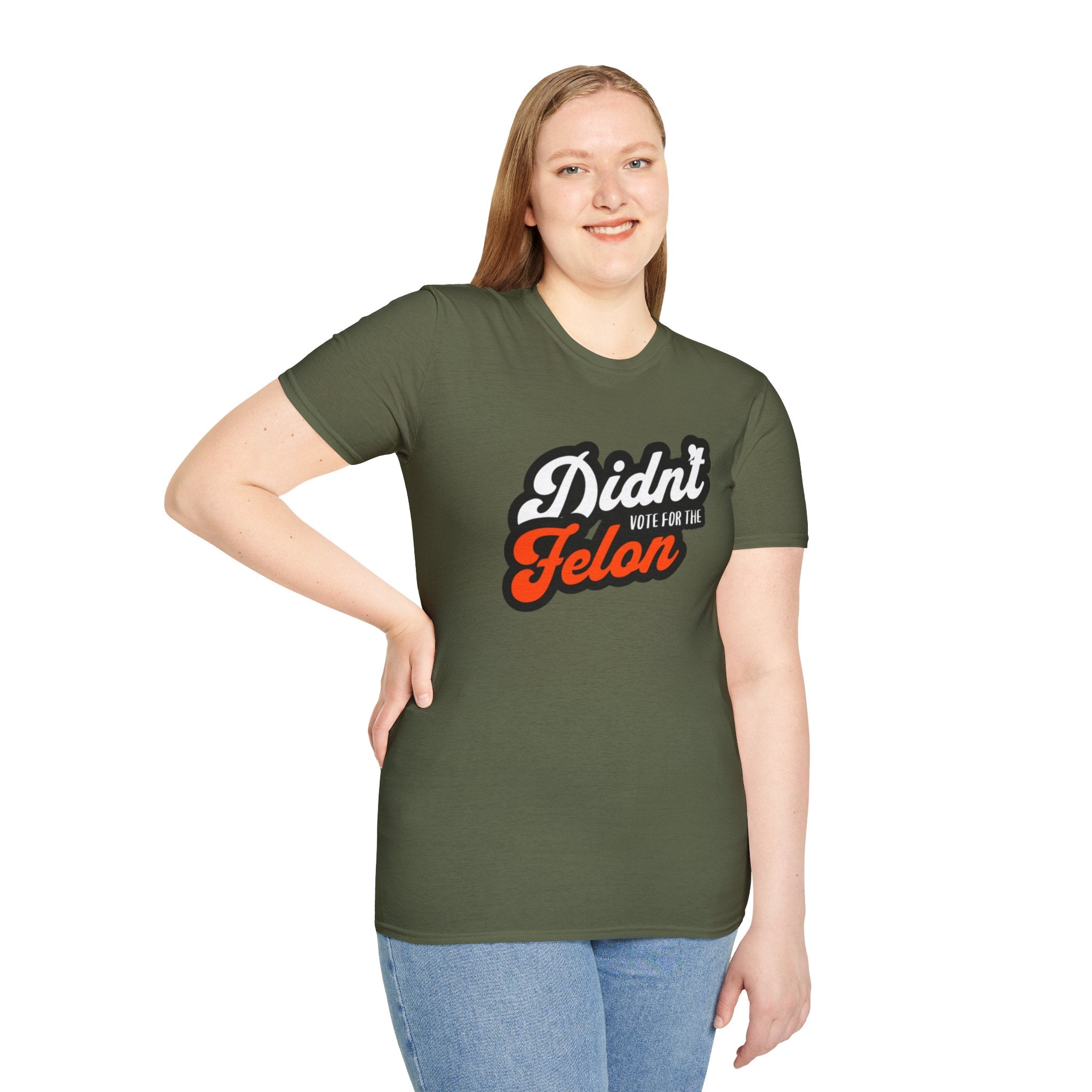Didn’t Vote for the Felon T-Shirt