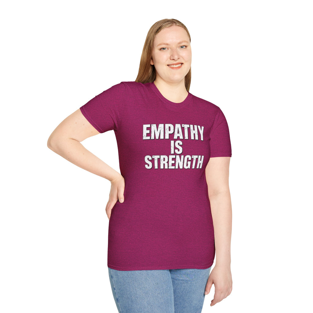 Empathy Is Strength T-Shirt