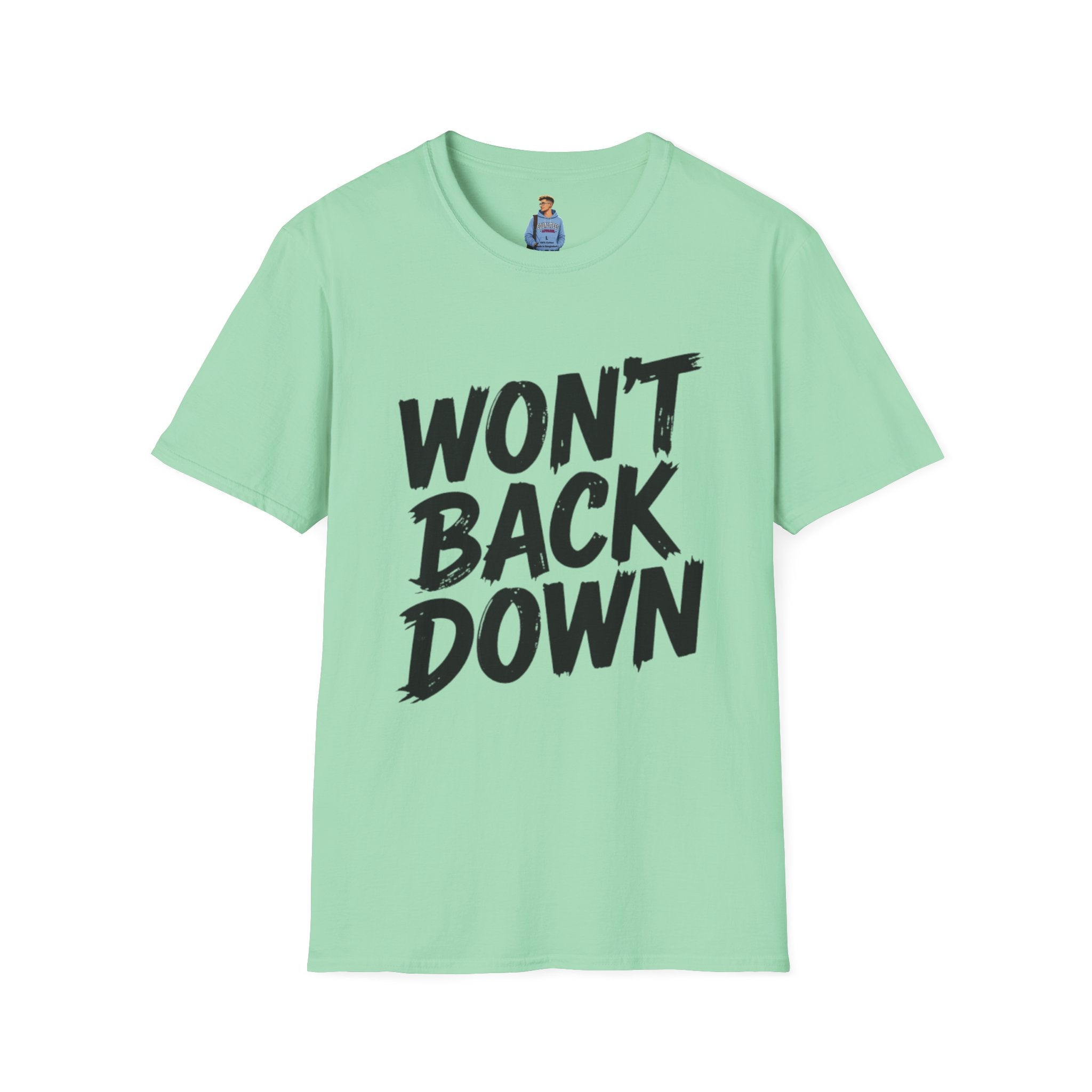 Won't Back Down Protest T-Shirt
