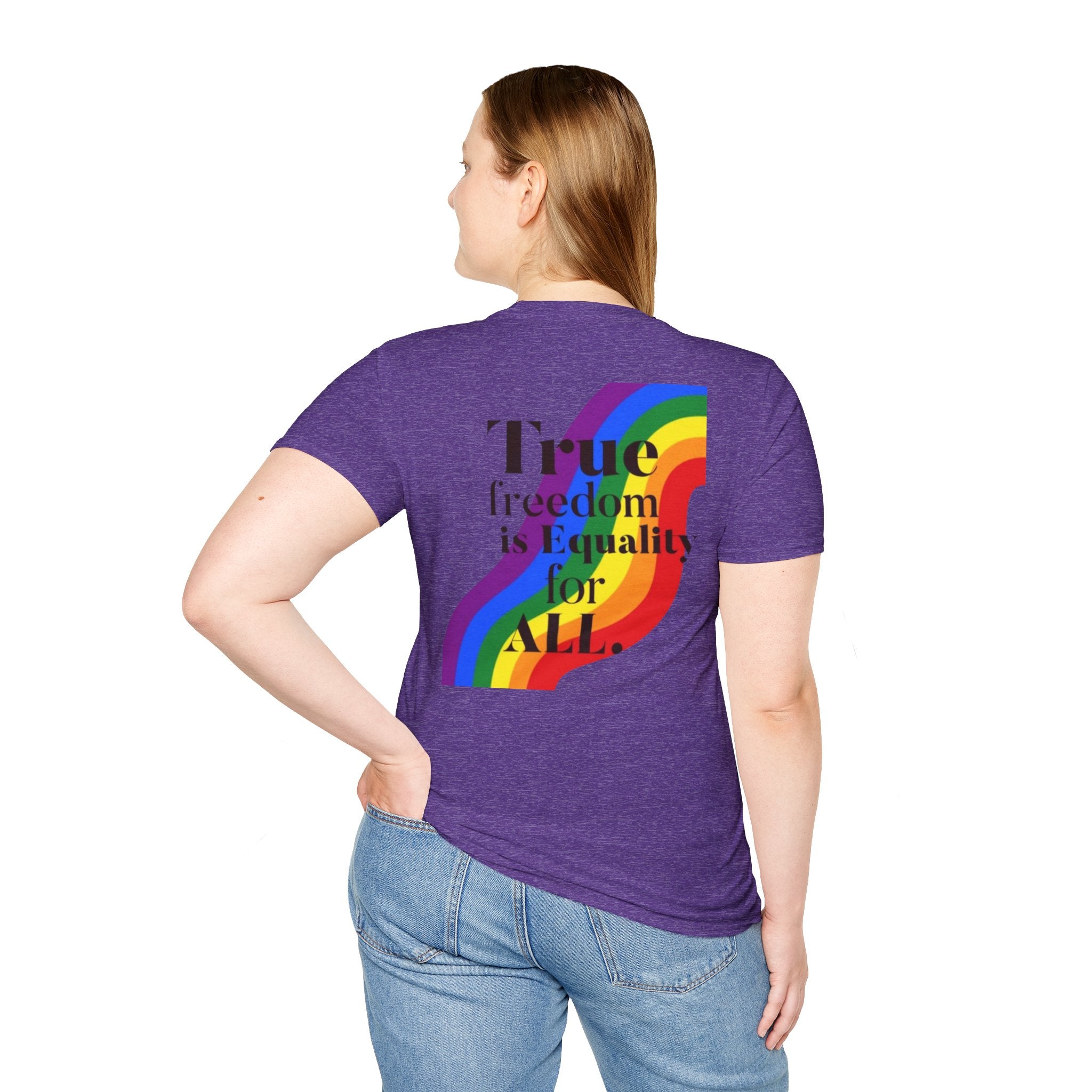 Pride-Theme Unisex Softstyle T-Shirt - "True freedom is Equality for ALL"