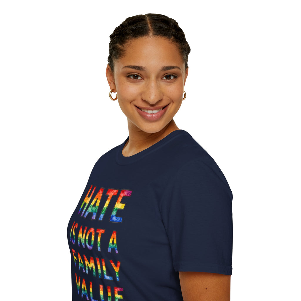 Hate Is Not A Family Value Rainbow Pride T-Shirt