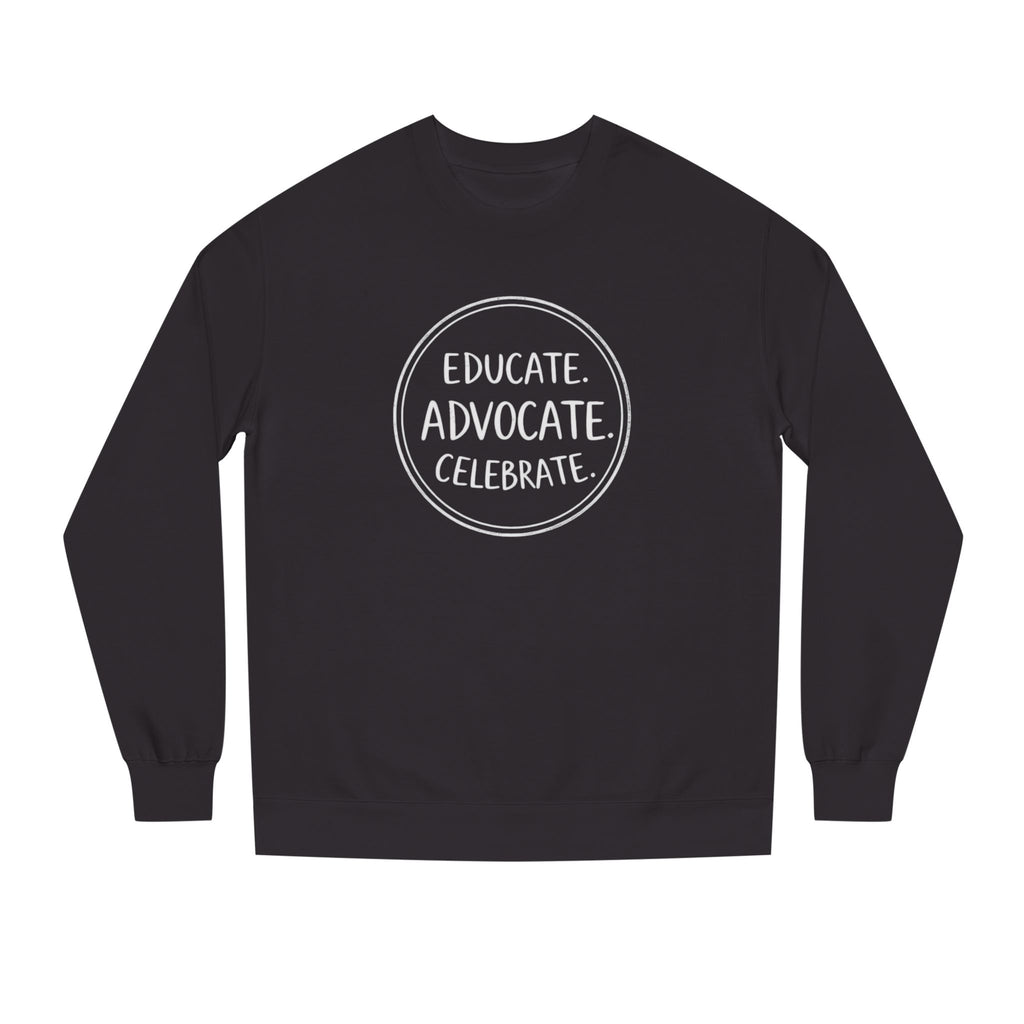 Educate, Advocate, Celebrate Incognito Pride Unisex Crew Neck Sweatshirt - EqualiTees.Me