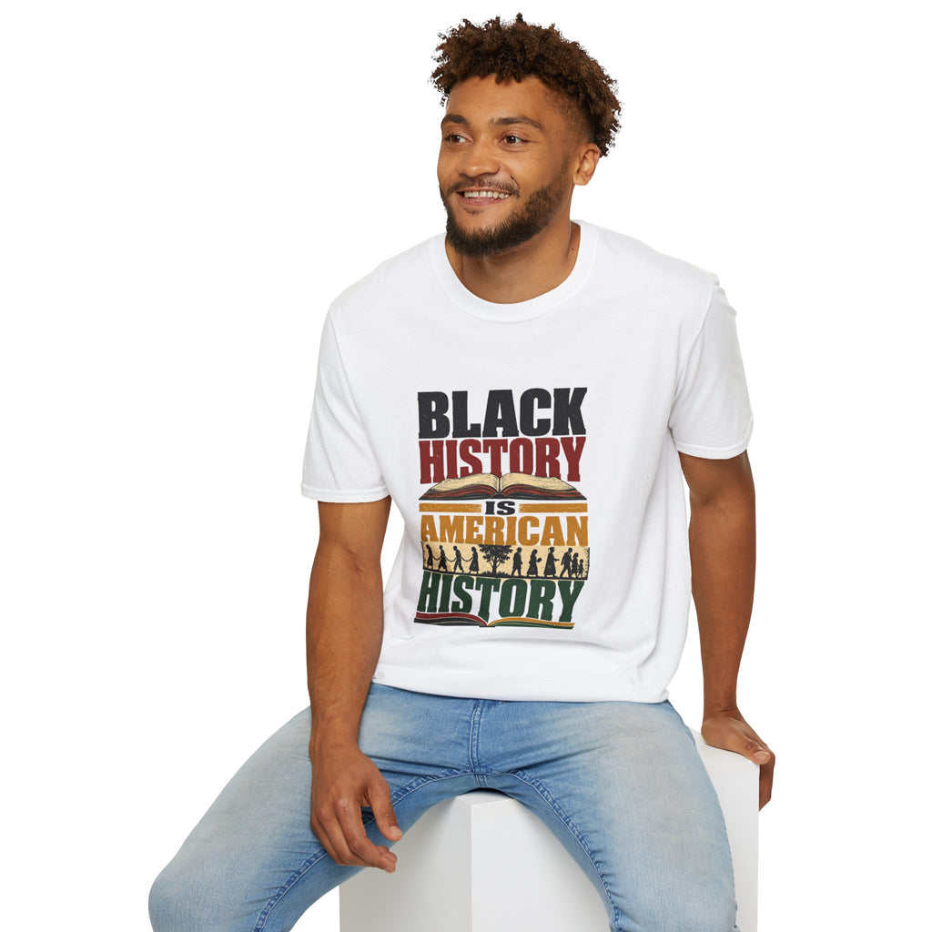 Black History Is American History T-Shirt