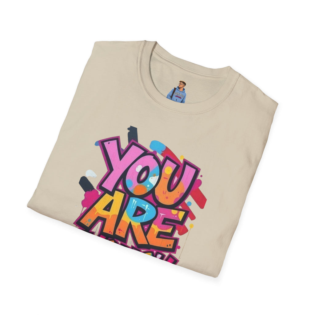 You Matter, You Are Enough T-shirt