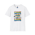 Love & Let Love Inspirational T-Shirt