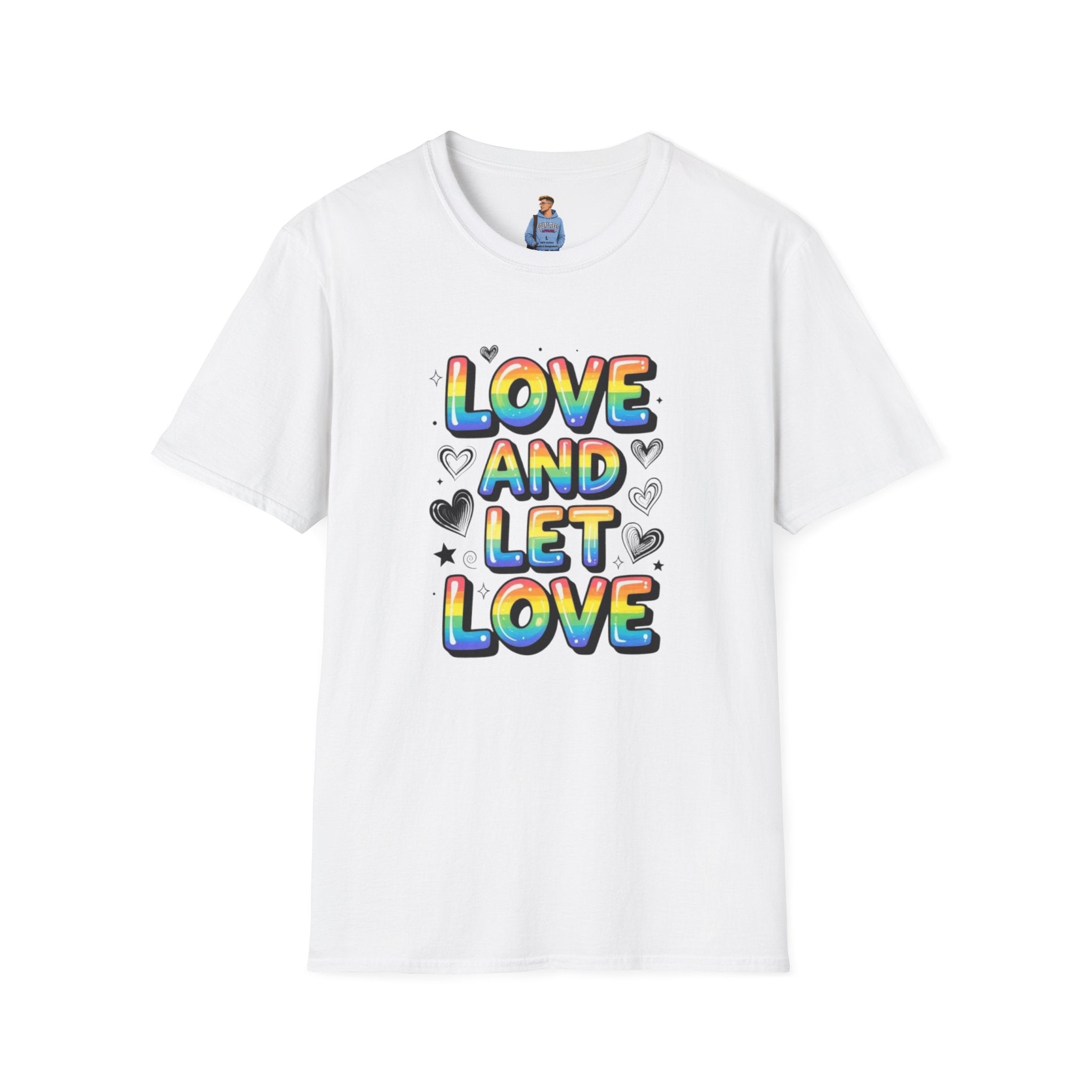 Love & Let Love Inspirational T-Shirt