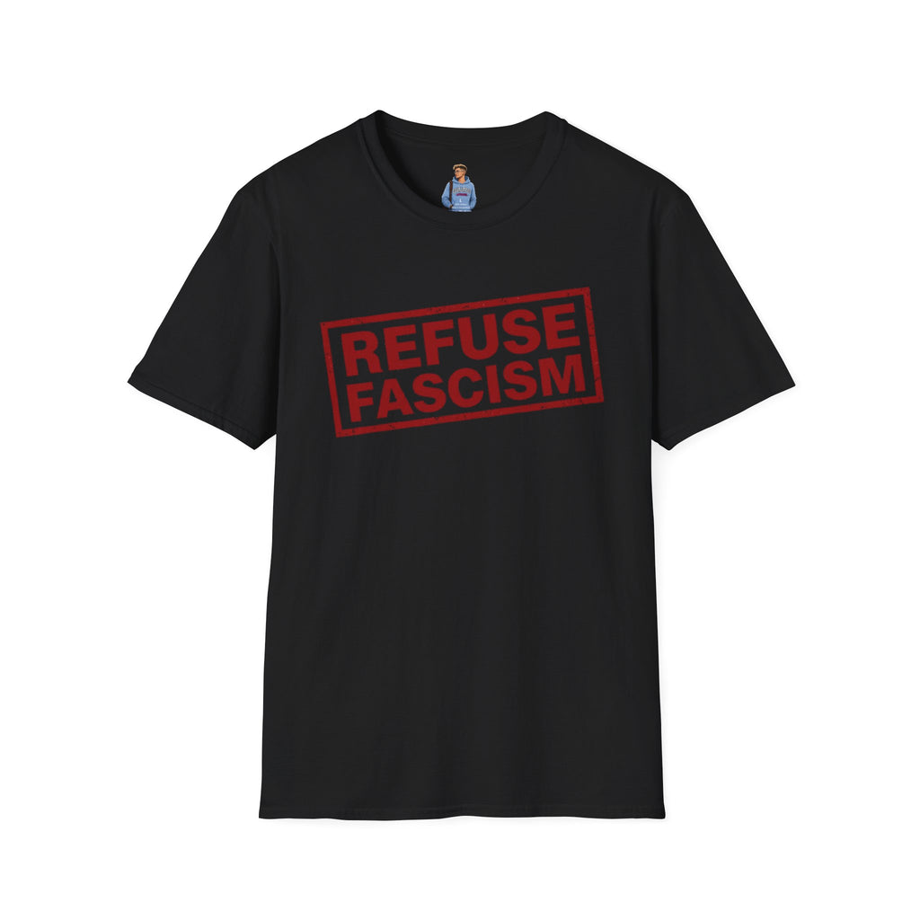Refuse Fascism Political Activism T-Shirt