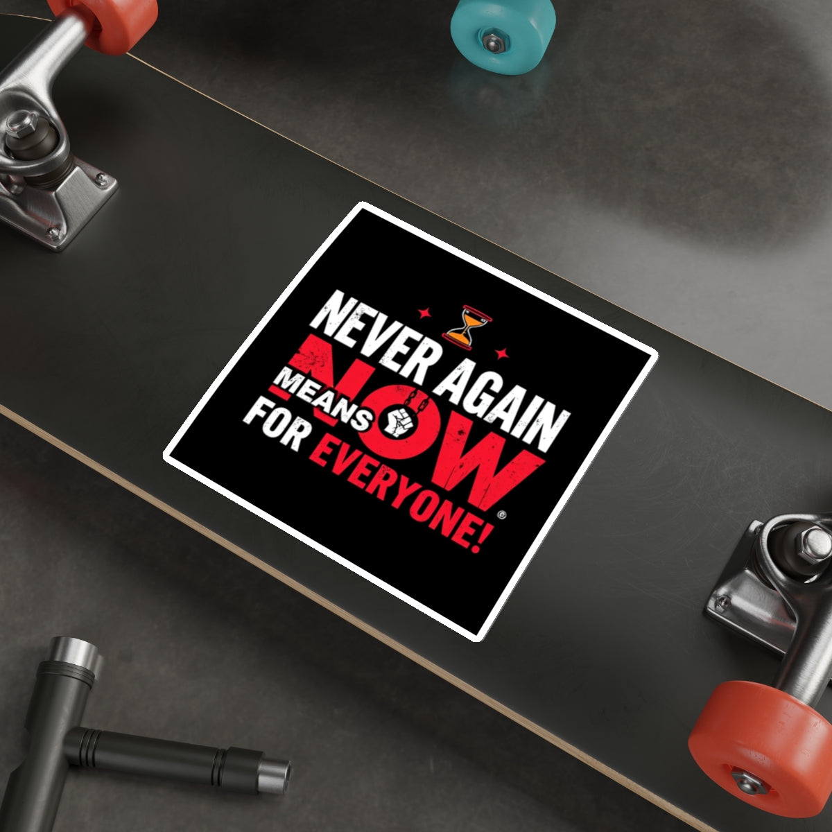 Die-Cut Stickers -  Stop Genocide - Never Again Means NOW for EVERYONE. - EqualiTees.Me