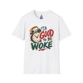 T-Shirt — "It's Good To Be Woke" Graphic Tee (Alarm Clock Design)
