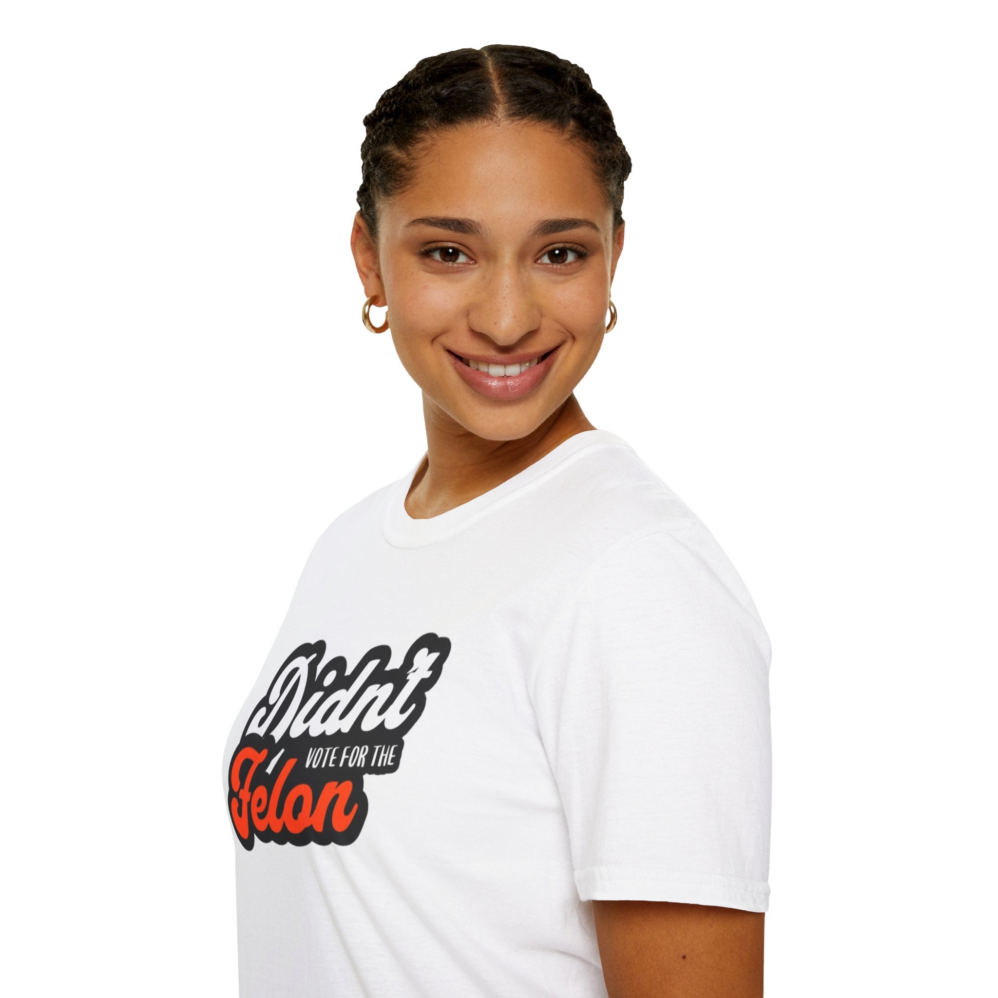 Didn’t Vote for the Felon T-Shirt