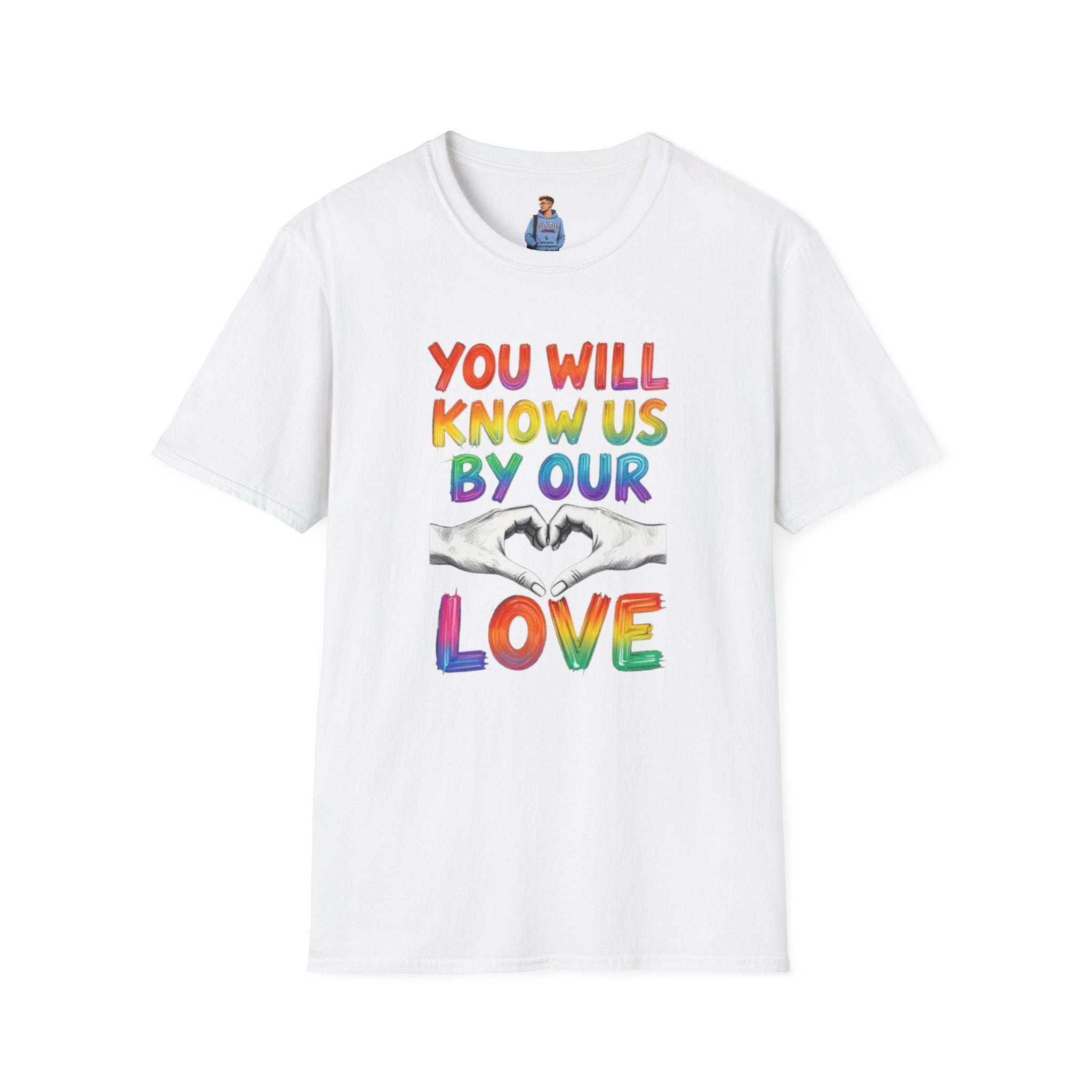 Know Us By Our Love T-Shirt
