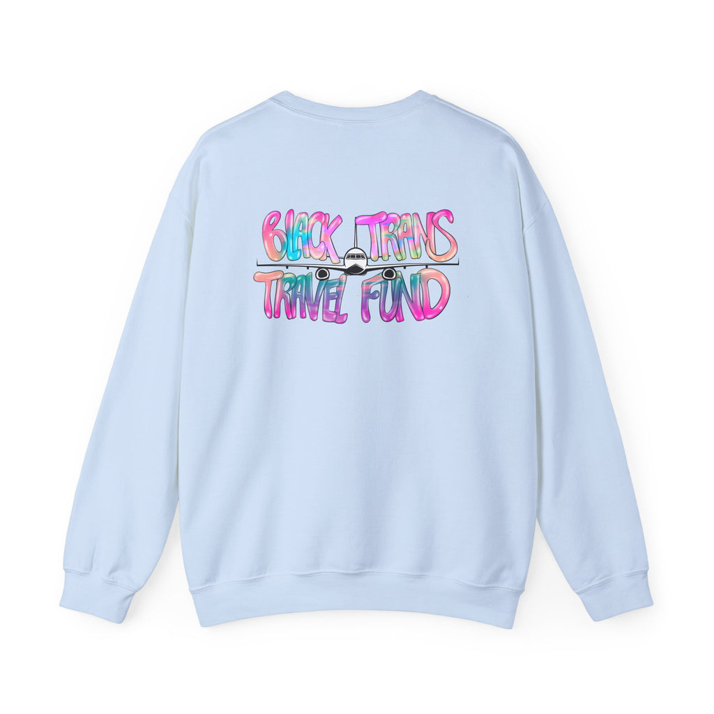 BTTF - Black Trans Travel Fund Unisex Crewneck Sweatshirt