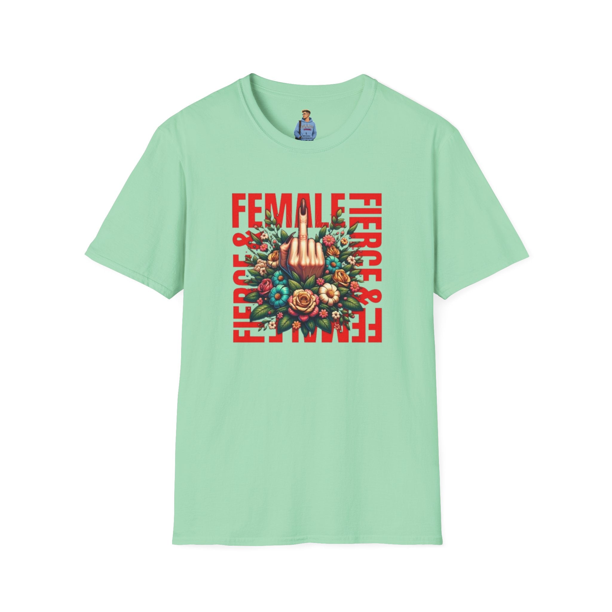 Fierce Female Unisex T-Shirt - Softstyle Floral Graphic Tee