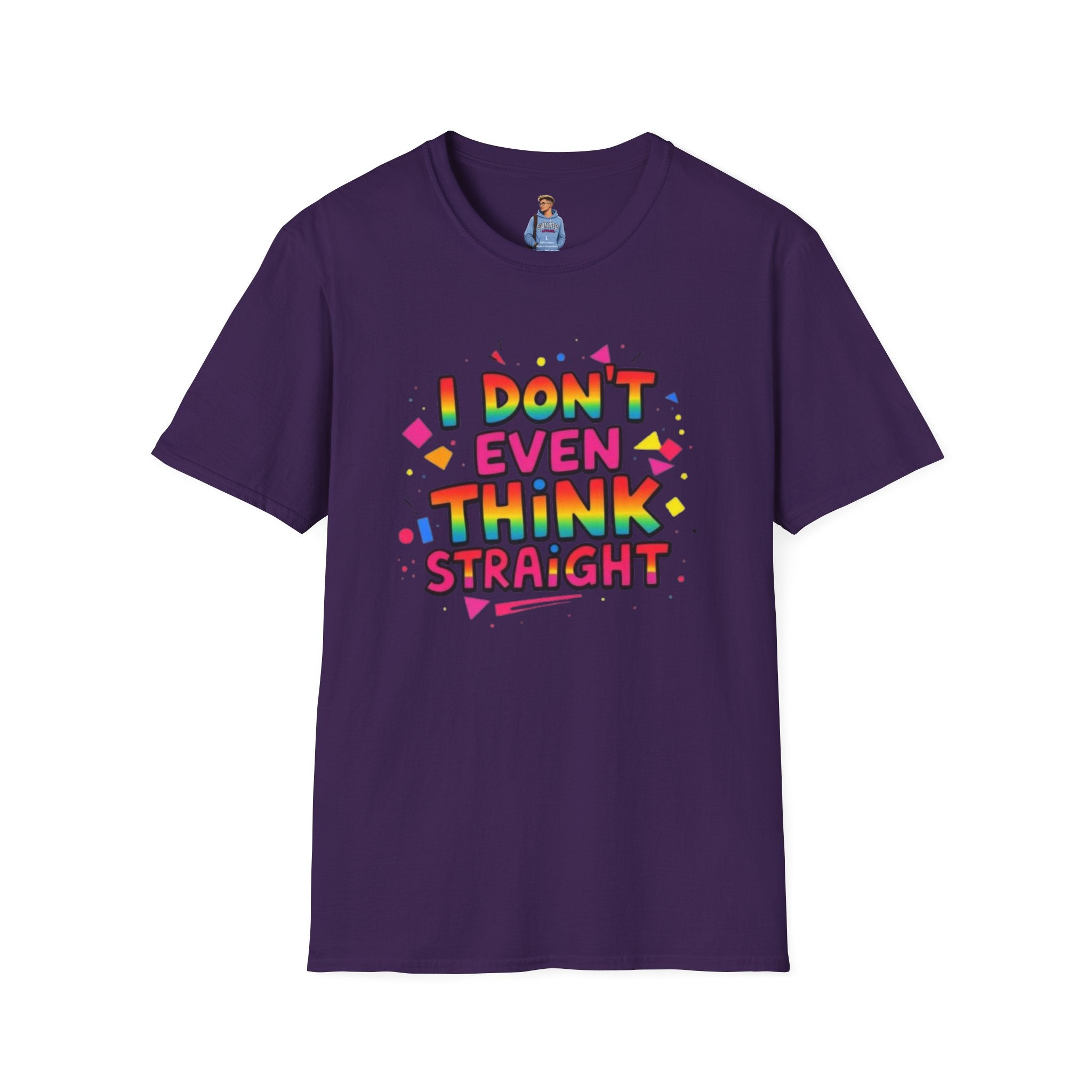 I Don't Even Think Straight Pride Tee