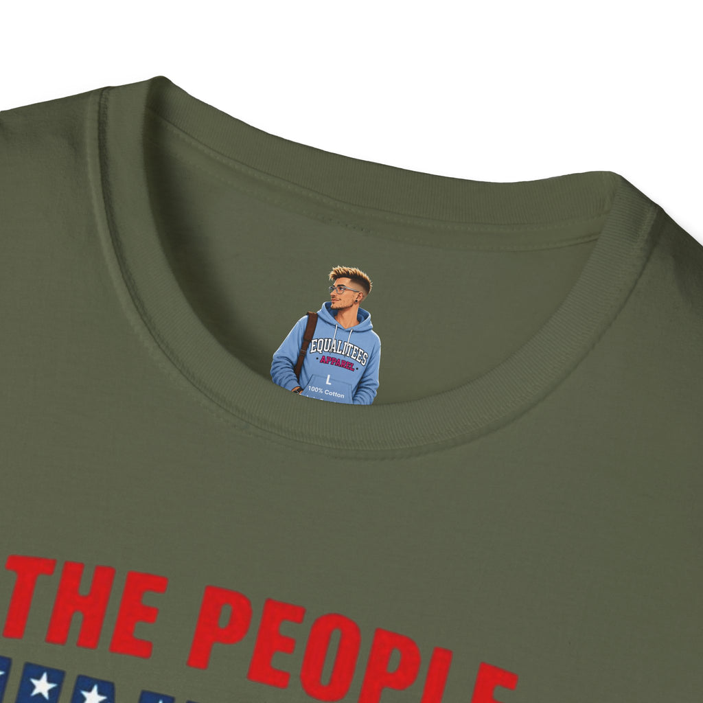 Camiseta unisex de estilo suave con gráficos "El Pueblo Unido" y "Los valores MAGA no son valores estadounidenses".