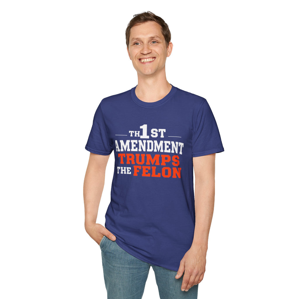 1st Amendment Trumps the Felon T-Shirt