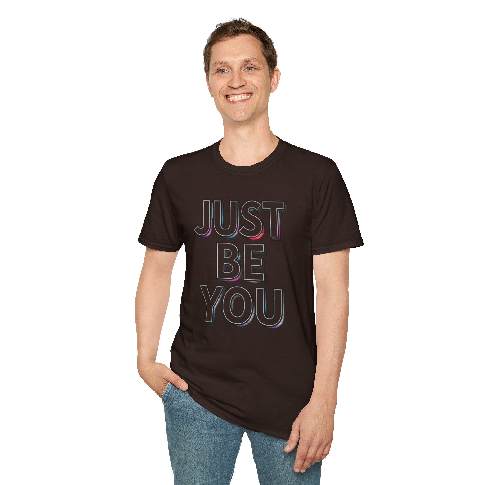 Just Be You T-Shirt — Inspirational Minimalist Graphic Tee