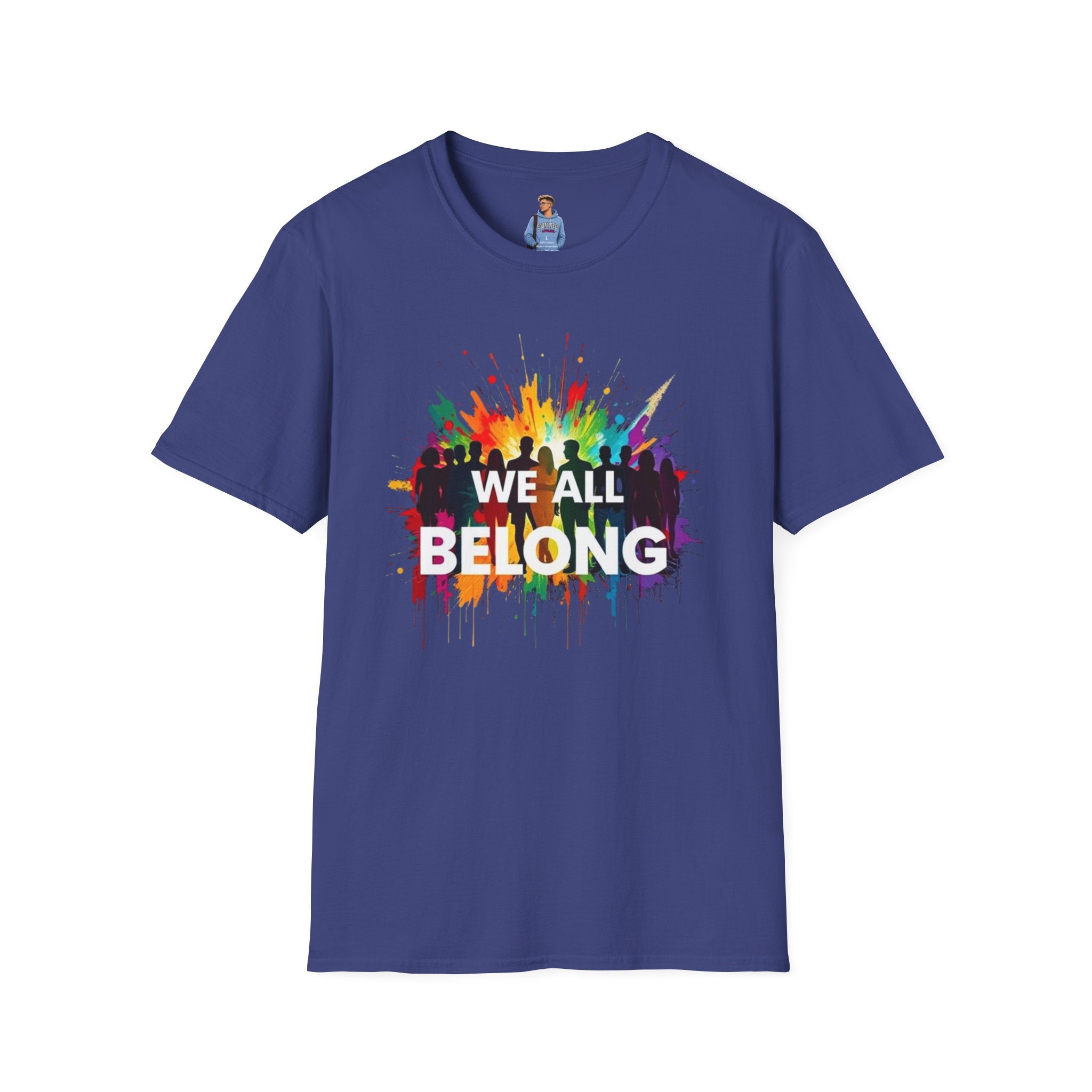 Camiseta unisex de estilo suave "Todos pertenecemos" - Camiseta colorida del orgullo