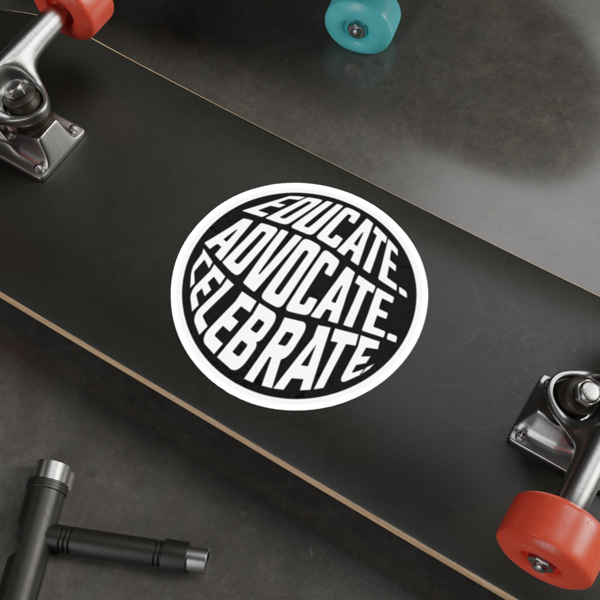 Empowering Die-Cut Stickers - "Educate. Advocate. Celebrate." - EqualiTees.Me