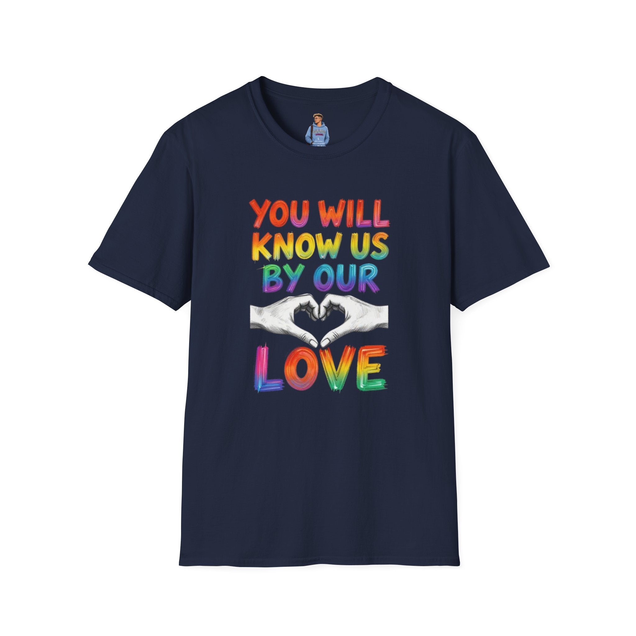 Know Us By Our Love T-Shirt