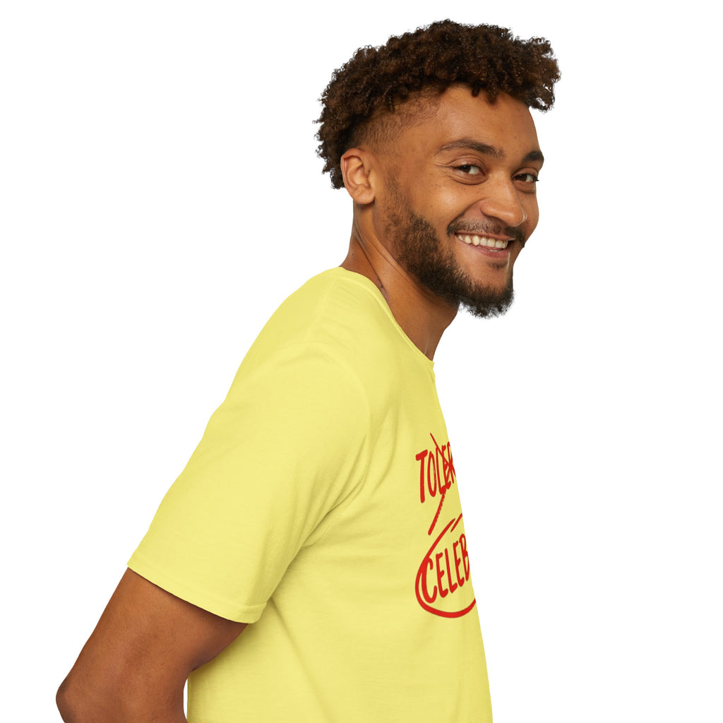 Not Tolerated. Celebrated. T-Shirt