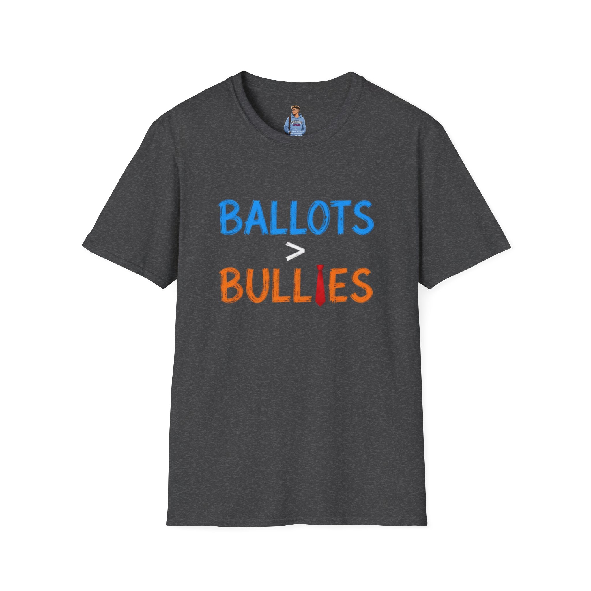 Ballots are Greater Than Bullies T-Shirt