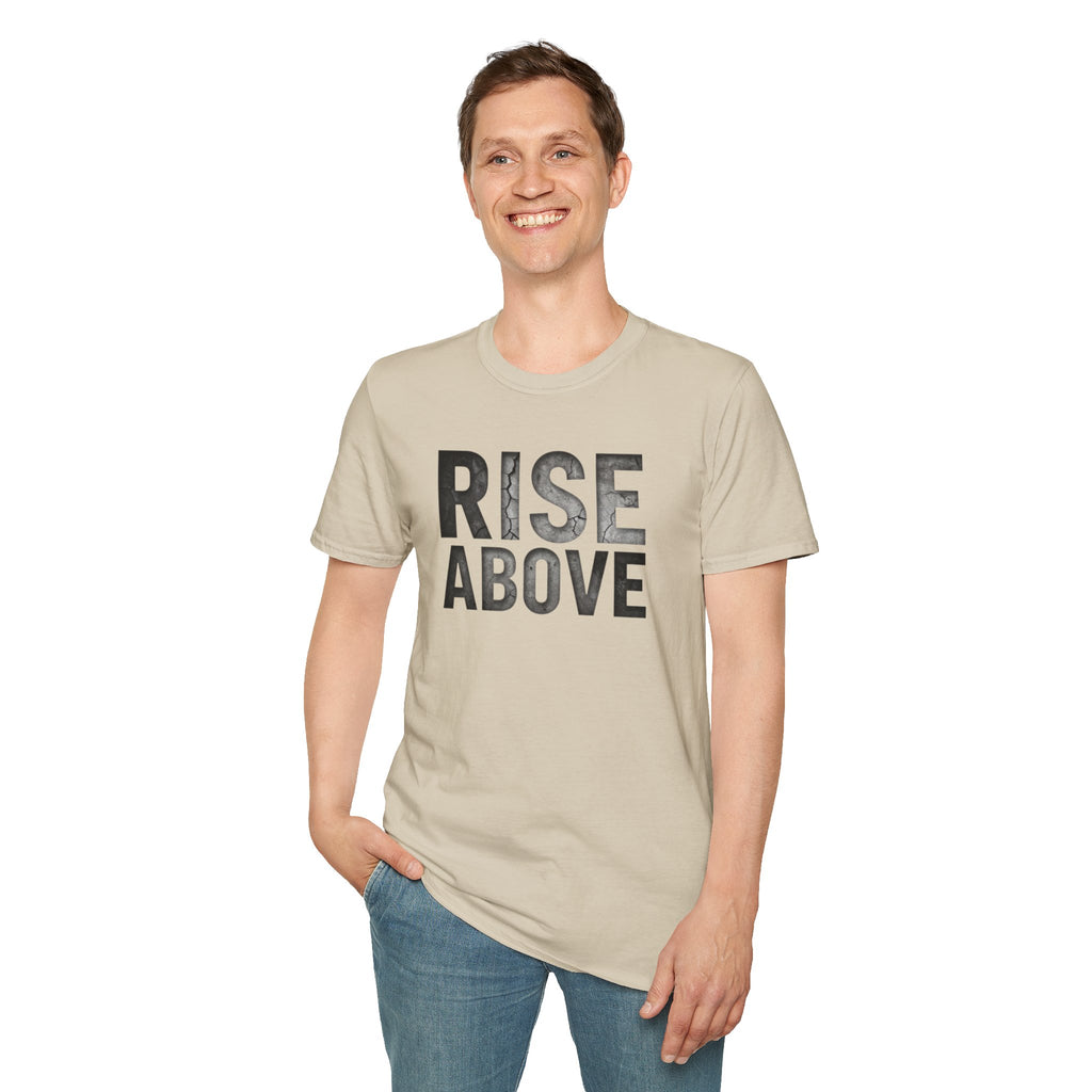 Rise Above Motivational Graphic T-Shirt