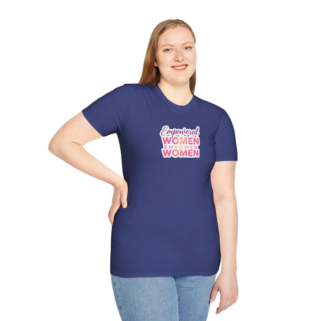 Empowered Women T-Shirt | Unisex Softstyle Tee for Women’s Empowerment