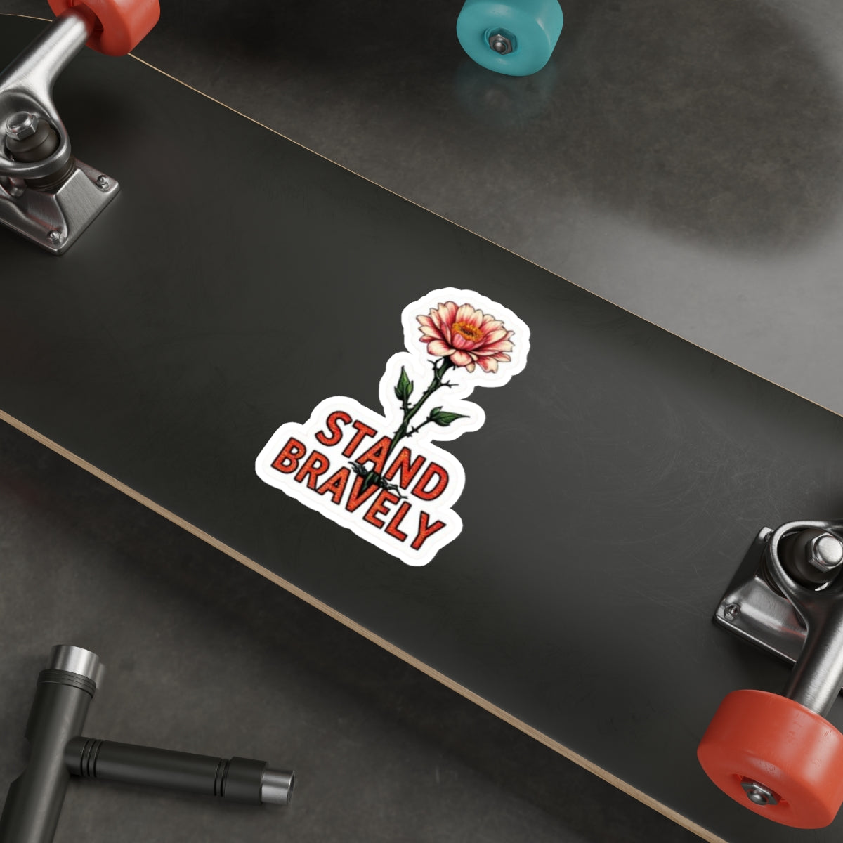 Die-Cut Stickers STAND BRAVELY - EqualiTees.Me