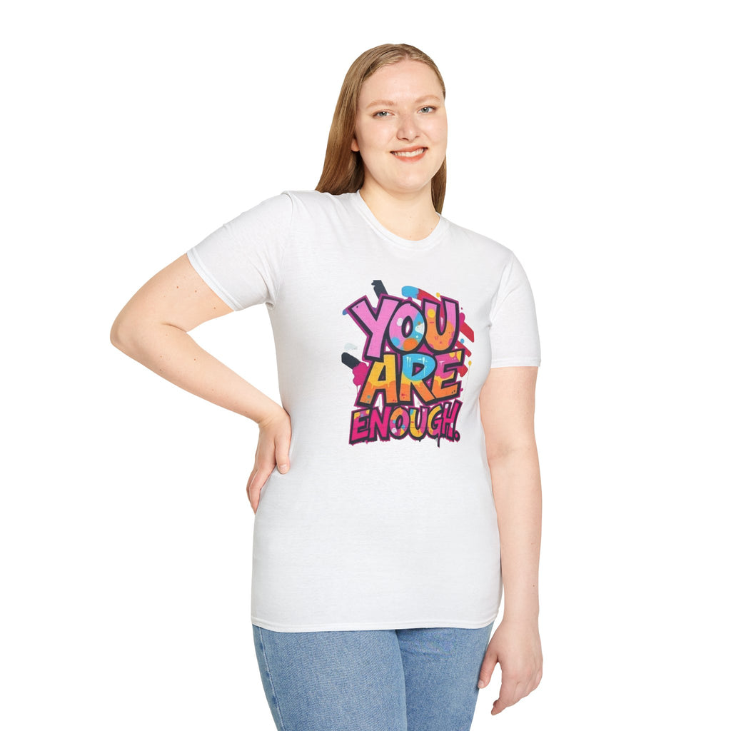 You Matter, You Are Enough T-shirt