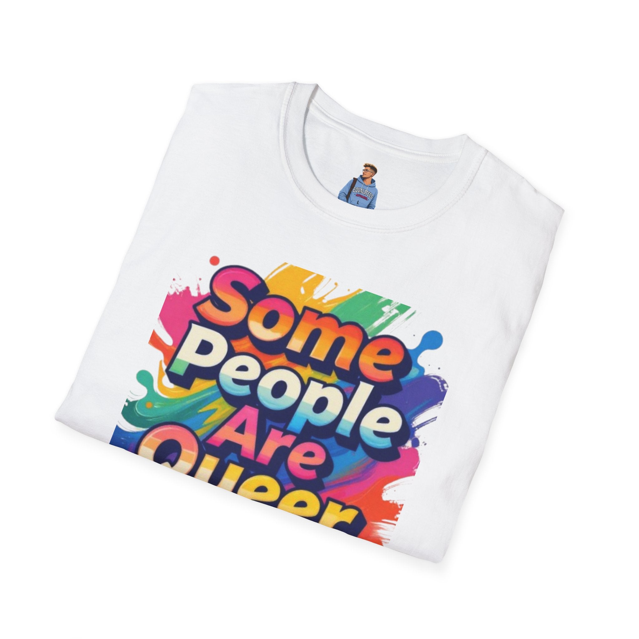 Some People Are Queer T-Shirt Rainbow Graphic