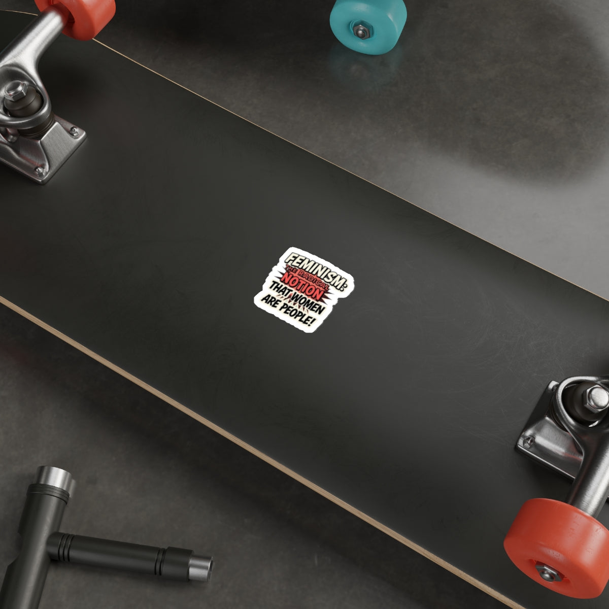 Die-Cut Stickers - FEMINISM: THE RADICAL NOTION THAT WOMEN ARE PEOPLE - EqualiTees.Me