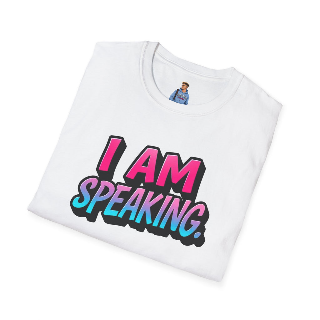 I Am Speaking Graphic T-Shirt