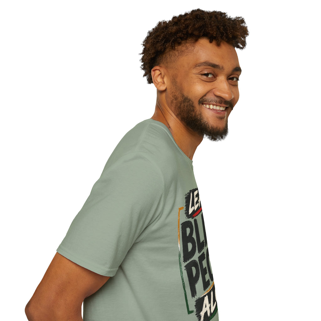 T-Shirt — "Leave Black People Alone" Social Justice Statement Tee