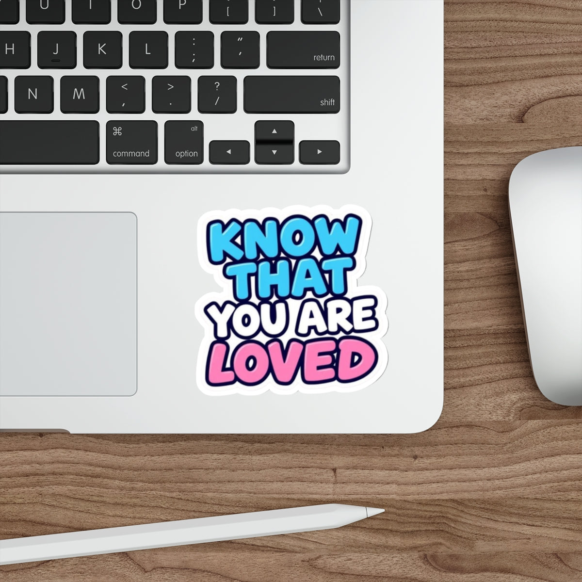 Die-Cut Stickers - Know That You Are Loved Trans Flag Colors - EqualiTees.Me