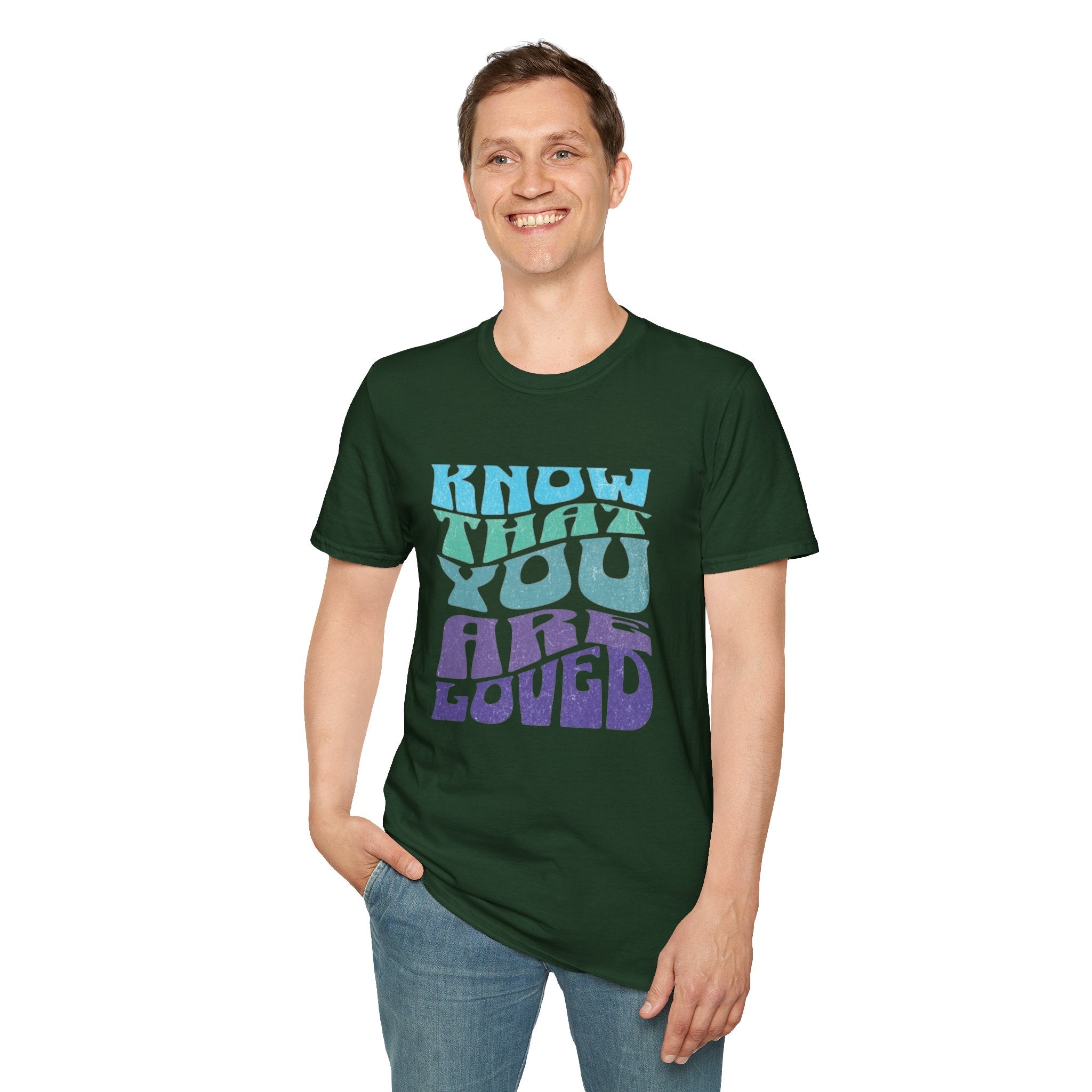 Know That You Are Loved - Unisex Softstyle T-Shirt
