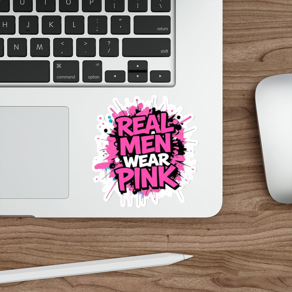 Die-Cut Stickers - Real Men Wear Pink - EqualiTees.Me