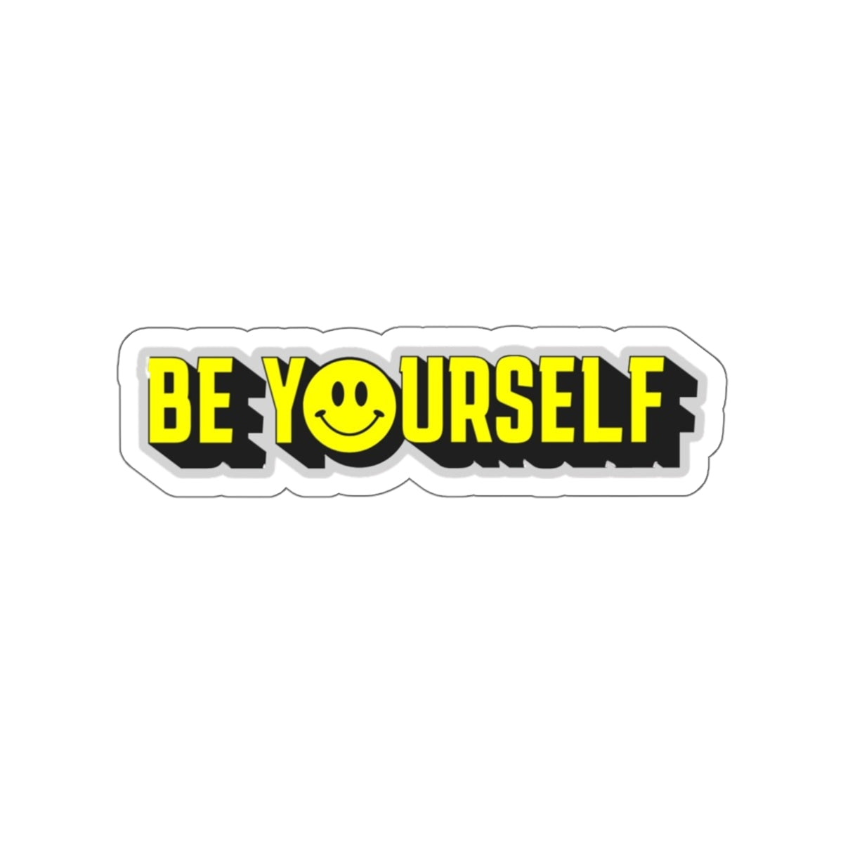 Die-Cut Stickers - Be Yourself Smiley - EqualiTees.Me