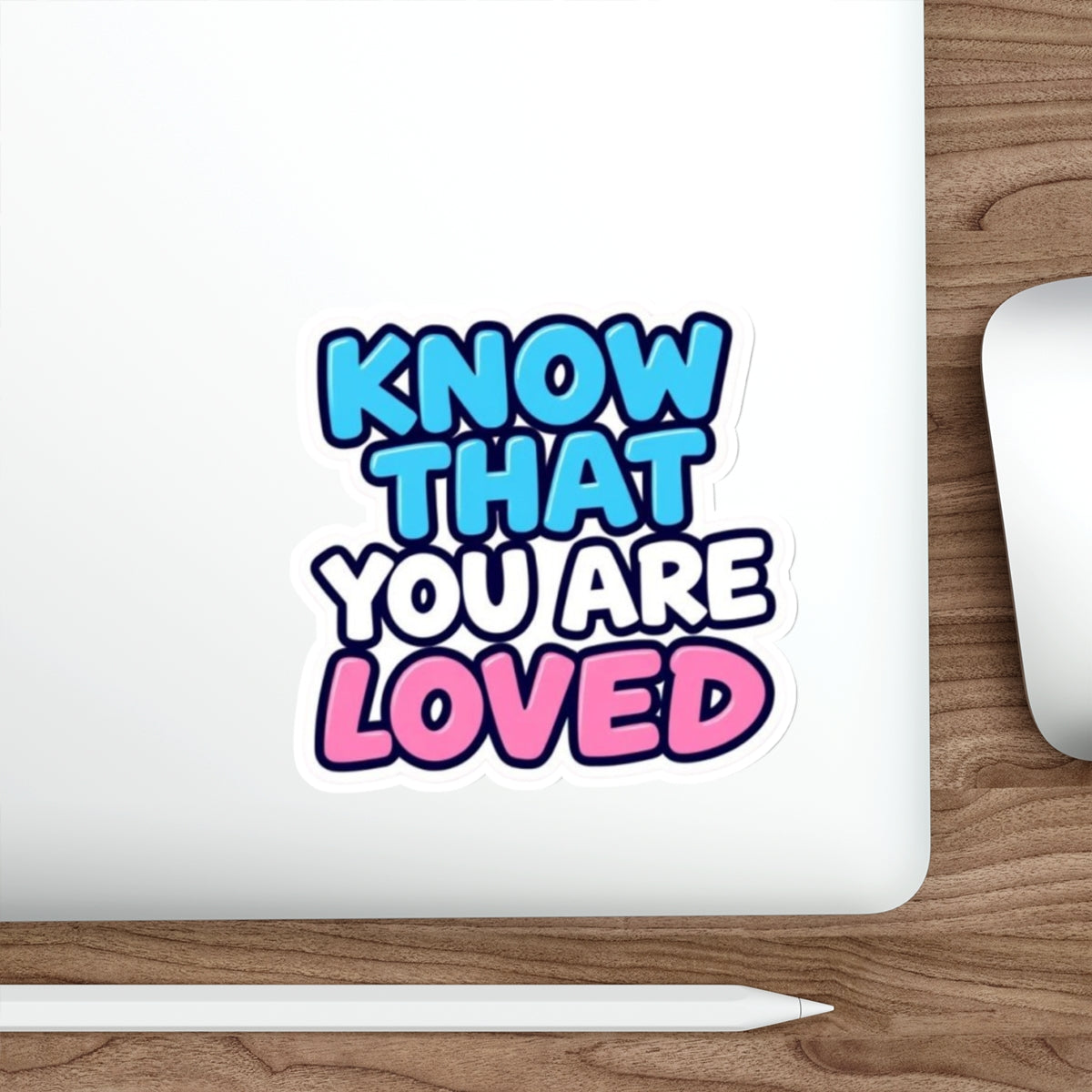 Die-Cut Stickers - Know That You Are Loved Trans Flag Colors - EqualiTees.Me