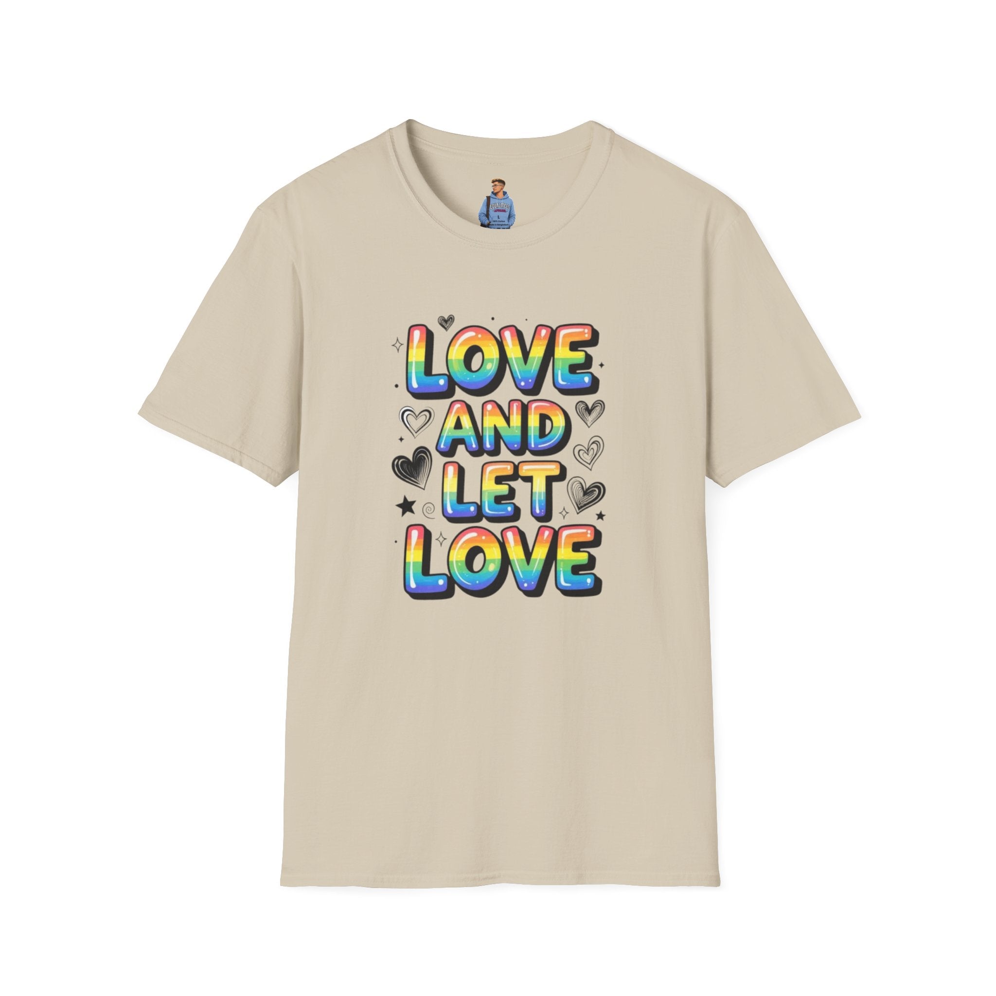 Love & Let Love Inspirational T-Shirt