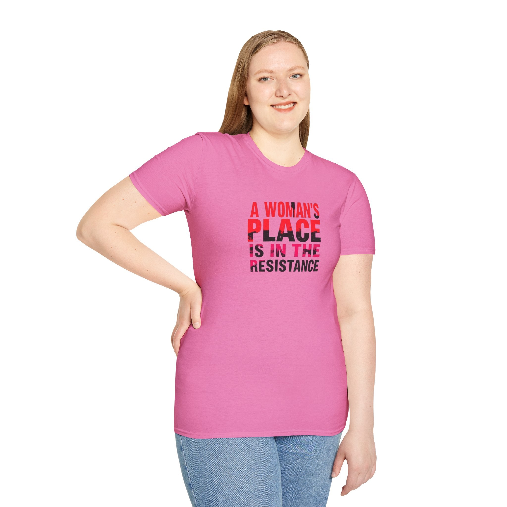 A Woman's Place Is in the Resistance Unisex Softstyle T-Shirt