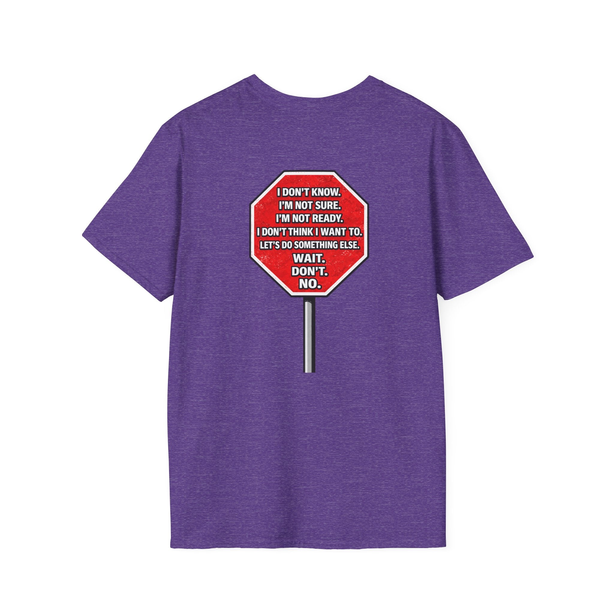 He Said Stop T-Shirt - Consent Awareness