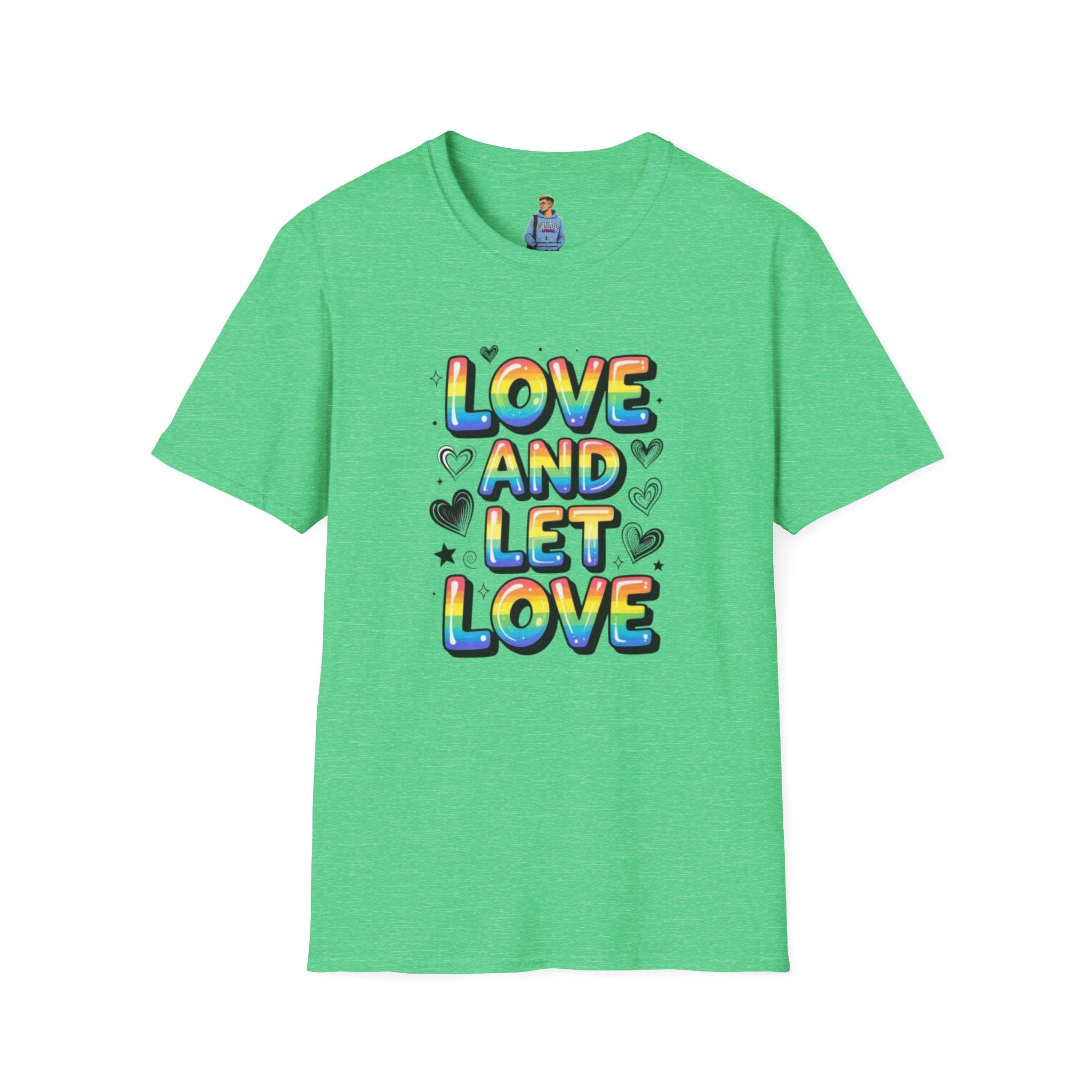 Love & Let Love Inspirational T-Shirt