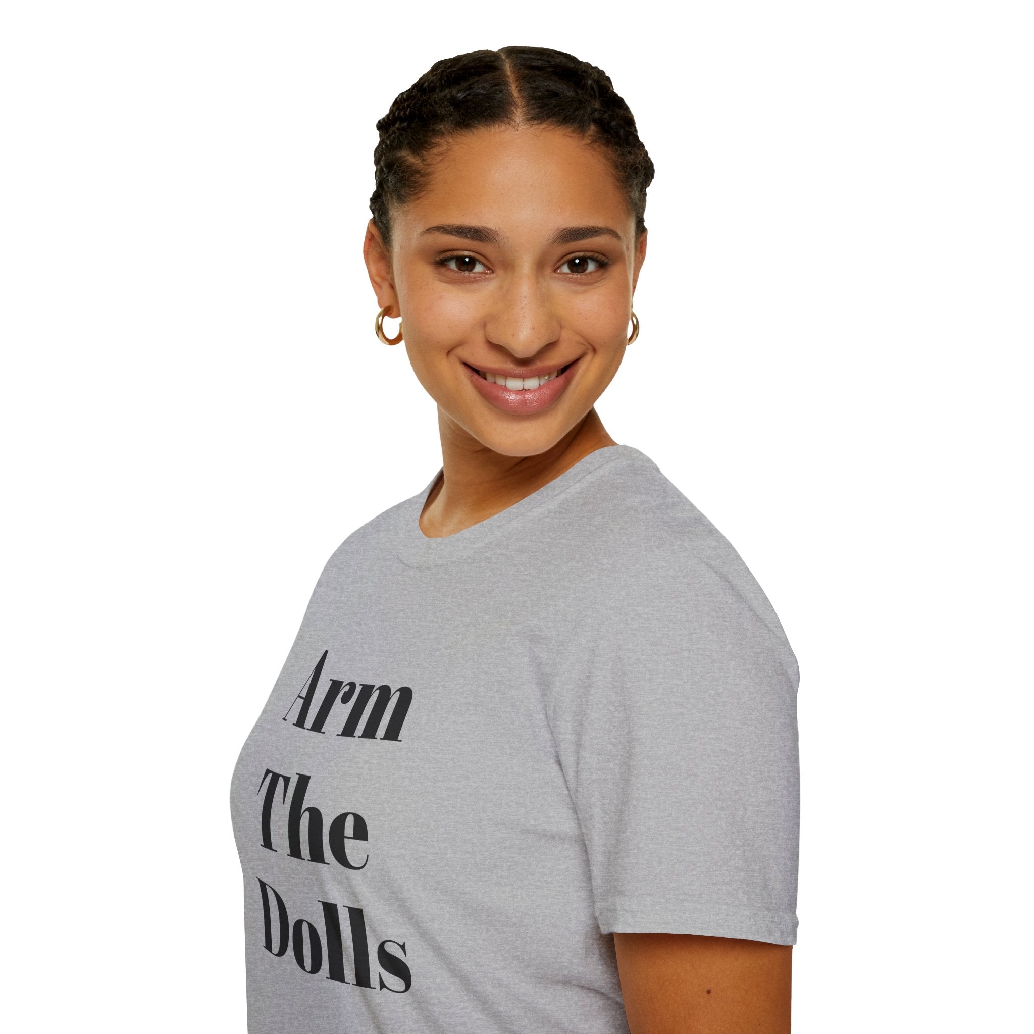 Arm The Dolls — Minimalist Statement T-Shirt